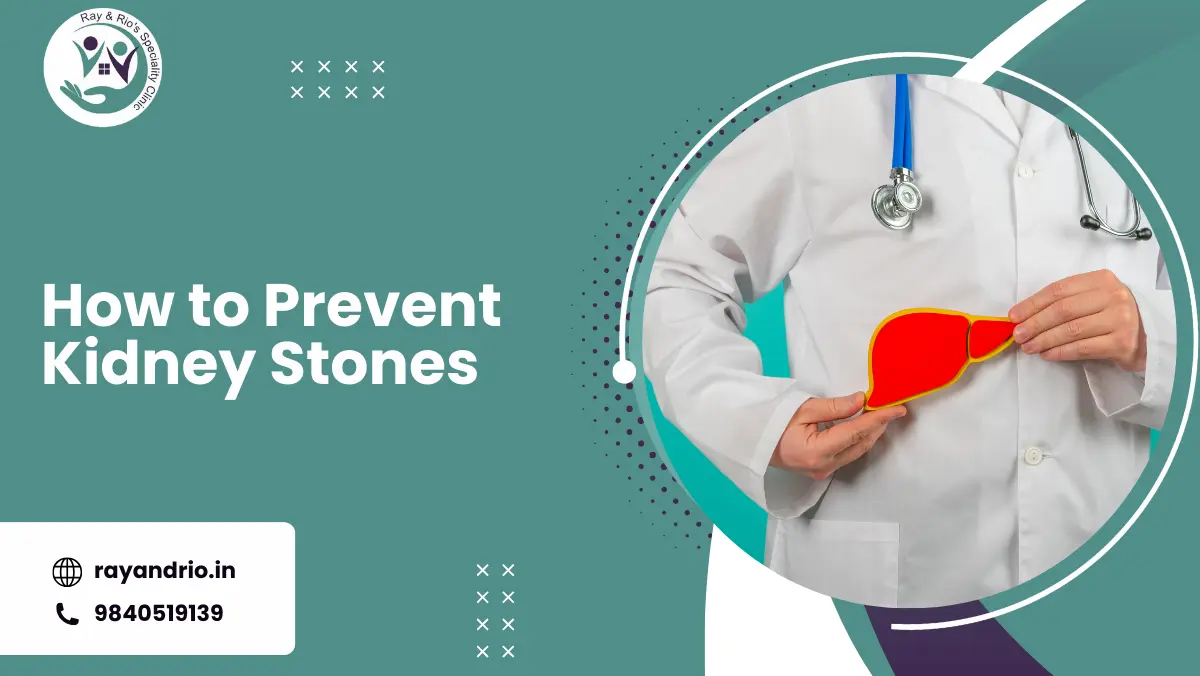How to prevent kidney stones
