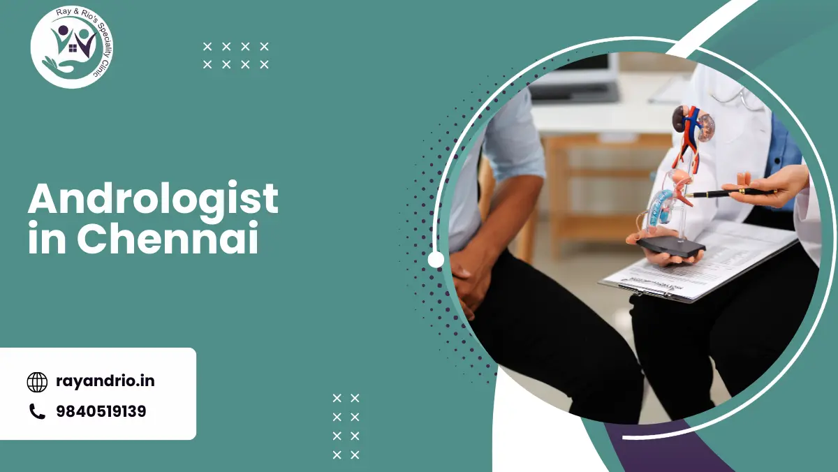 Andrologist in Chennai