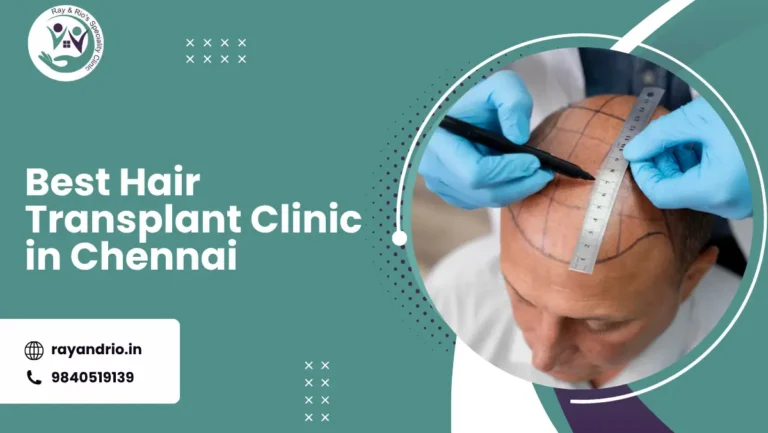 Best Hair Transplant Clinic in Chennai